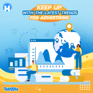 Keep up with the latest trends in advertising - Taboola Ads